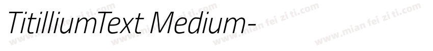 TitilliumText Medium字体转换